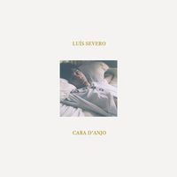 Lu&iacute;s Severo - Cara d'anjo