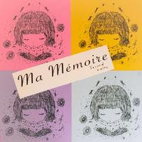 セカンドワルツ - Ma m&eacute;moire