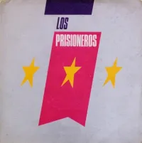 Los Prisioneros - We Are Sudamerican Rockers