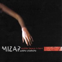 Мізар [Mizar] - Кобна убавина [Terrible Beauty Is Born]