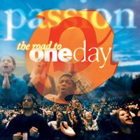Passion - Passion: The Road to One Day