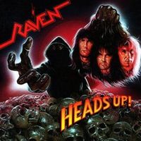 Raven - Heads Up!