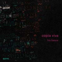 Los Besos - Copia Viva
