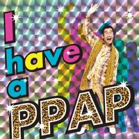 ピコ太郎 [PIKOTARO] - I have a PPAP