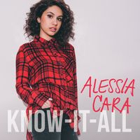 Alessia Cara - Know-It-All (Japanese Reissue)