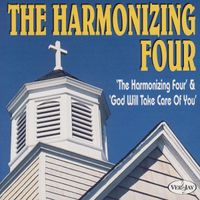 The Harmonizing Four - The Harmonizing Four & God Will Take Care Of You