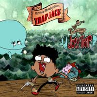 Joey Trap - Misadventures of Trap Jack