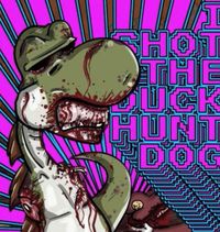 I Shot The Duck Hunt Dog - The Spider, The Silk, The Liar