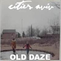 Cities Aviv - Old Daze