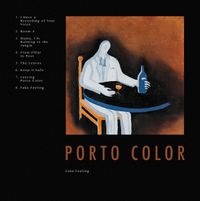 Porto Color - Fake Feeling