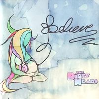 Dirty Heads - Believe