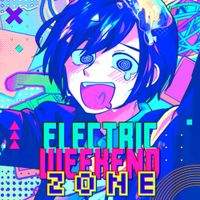 FLAVOR FOLEY - ELECTRIC WEEKEND ZONE