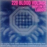 Ada Rook - 220 BLOOD VOLTAGE: OVERFLOW SET - Lacuna III OST