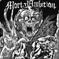 Mortal Ambition - Mortal Ambition