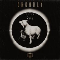 TRVTH - Ungodly
