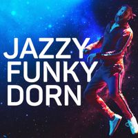 Иван Дорн [Ivan Dorn] - Jazzy Funky Dorn