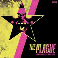 The Plague (David Monroe) - The Divided States Of Hysteria