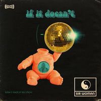 Sir Woman - If It Doesn't