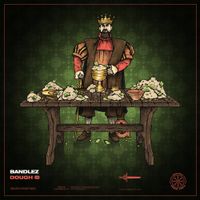 Bandlez - Dough / Dough (VIP)