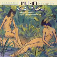 Lawrence Power - The Complete Hindemith Viola Music 1: Viola Sonatas