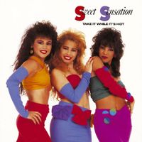 Sweet Sensation - Take It While It's Hot