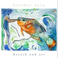 Heather Nova - Breath and Air