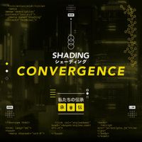 Shading - Convergence