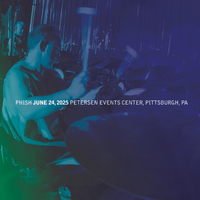 Phish - Jun. 24, 2025 | Petersen Events Center, Pittsburgh, PA