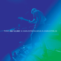 Phish - Jul. 12, 2025 | North Charleston Coliseum, North Charleston, SC
