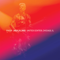 Phish - Jul. 19, 2025 | United Center, Chicago, IL