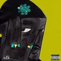 IDK - BRAVADO INTiMO...