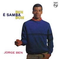 Jorge Ben - Ben &Eacute; Samba Bom