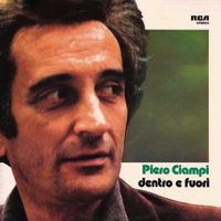 Piero Ciampi - Dentro E Fuori