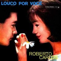 Roberto Carlos - Louco Por Voc&ecirc;