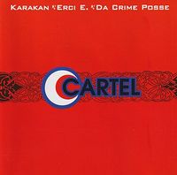 Cartel. - Cartel