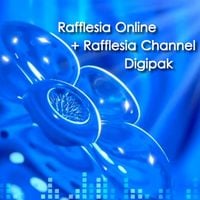 Xploshi - Rafflesia Online + Rafflesia Channel Digipak