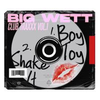 BIG WETT - CLUB TRAXXX, VOL. 1