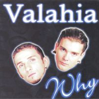 Valahia - Why