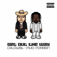 Fivio Foreign - Get Out The Way