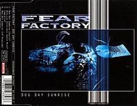 Fear Factory - Dog Day Sunrise