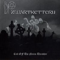Zwartketterij - Cult of the Necro-Thrasher