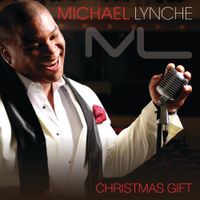 Michael Lynche - Christmas Gift