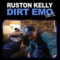 Ruston Kelly - Dirt Emo Vol. II