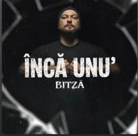 Bitză - &Icirc;ncă unu'
