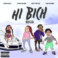 Bhad Bhabie - Hi Bich (Remix)