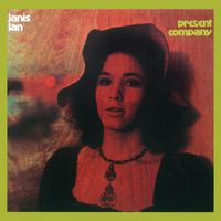 Janis Ian - Present Company