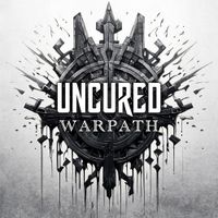 Uncured - Warpath