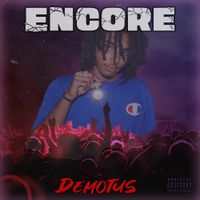 Demotus - Encore
