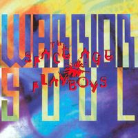 Warrior Soul - Space Age Playboys