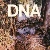 DNA - A Taste of DNA